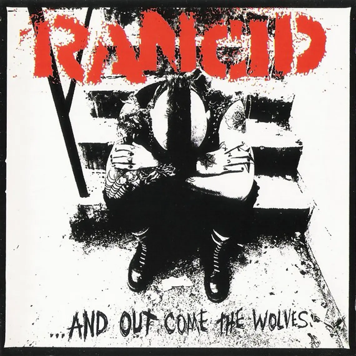 Rancid - ...And Out Come The Wolves 1