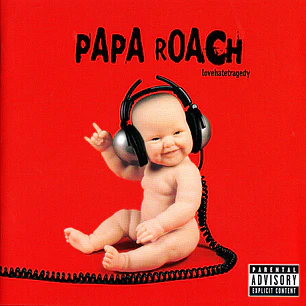 Papa Roach - Lovehatetragedy
