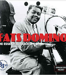 FATS DOMINO - THE ESSENTIAL TRACKS