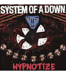 SYSTEM OF A DOWN - HYPNOTIZE