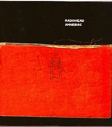 RADIOHEAD  ---  AMNESIAC