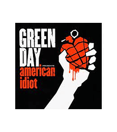 GREEN DAY AMERICAN IDIOT