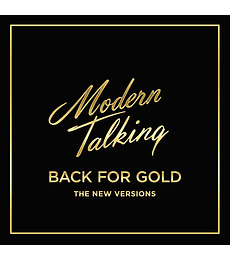 MODERN TALKING - BACK FOR  GOLD -- VINILO