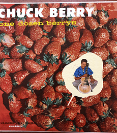 CHUCK  BERRY  ------ ONE DOZEN BERRYS