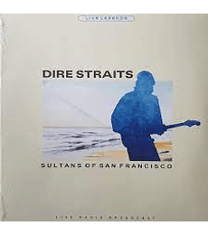 DIRE STRAITS  ---------SULTANS OF SAN FRANCISCO