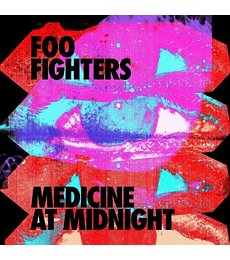 FOO  FIGHTERS------- MEDICINE  AT MIDNIGHT