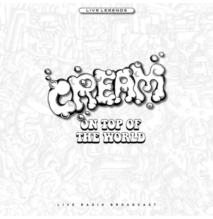 CREAM---------ONE TOP THE WORLD