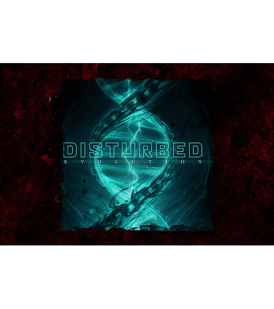 DISTURBED -------   EVOLUTION