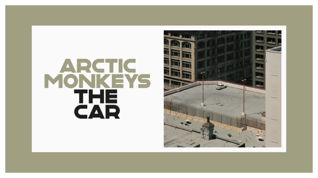 ARCTIC MONKEYS - THE CAR -- VINILO