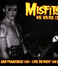 MISFITS--WE WERE 138