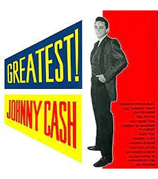 JOHNNY CASH      -------   GREATEST !