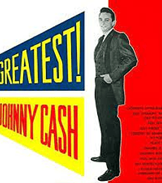 JOHNNY CASH      -------   GREATEST !