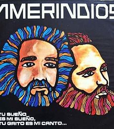 AMERINDIOS.-----TU SUEÑO ES MI SUEÑO, TU GRITO ES MI CANTO----VINILO