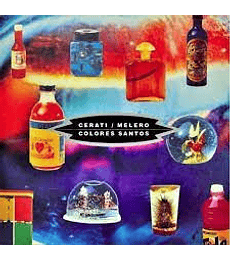 CERATTI-- MELERO -- COLORES SANTOS -- VINILO