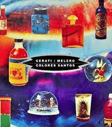 CERATTI-- MELERO -- COLORES SANTOS -- VINILO