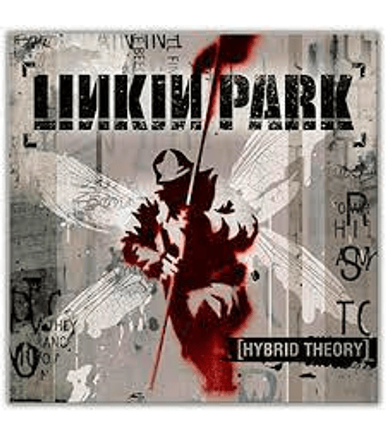 LINKIN PARK ---------------------   HYBRID THEORY