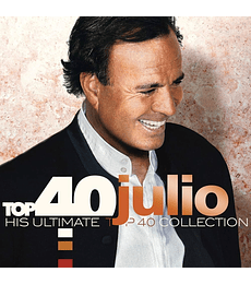 JULIO IGLESIAS -- HIS ULTIMATE TOP 40 COLLECTION -- (2CD)