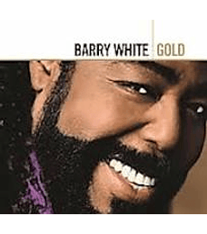 BARRY WHITE ------------------GOLD CD 