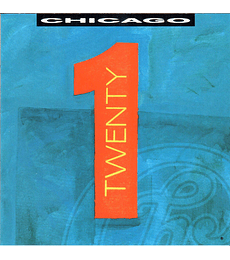 CHICAGO ----- TWENTY 1    CD