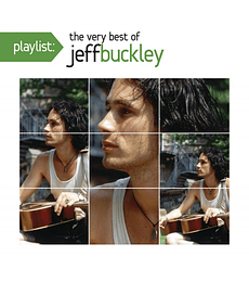 JEFF BUCKLEY PLAYLIST ---- THE VERY BEST OF JEFF BUCKLEY --- CD