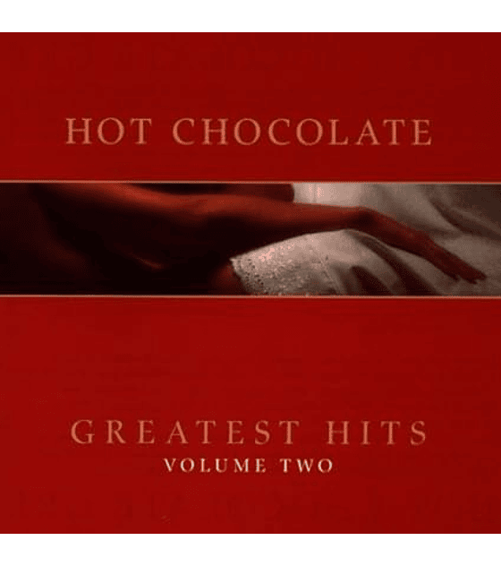 HOT CHOCOLATE ------ GREATEST HITS ----- CD