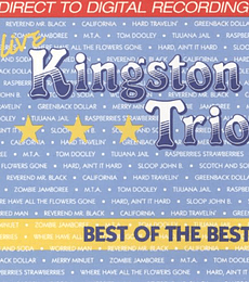 THE KINGSTON TRIO ----- THE BEST OF THE KINGSTON TRIO ---- CD