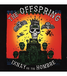 THE OFFSPRING - IXNAY ON THE HOMBRE - CD