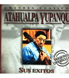 ATAHUALPA YUPANQUI ---- SUS EXITOS --- CD