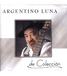 ARGENTINO LUNA ---- DE COLECCIÓN ---- CD