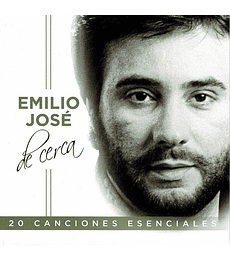 EMILIO JOSE ----- DE CERCA 20 CANCIONES ESENCIALES ---- CD