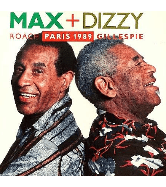 MAX ROACH & DIZZY GILLESPIE ---- PARIS 1989 (2CD) ---- CD