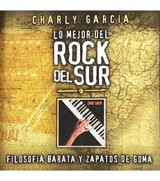 CHARLY GARCIA ‎--- FILOSOFÍA BARATA Y ZAPATOS DE GOMA (ED. LO MEJOR DEL ROCK DEL SUR) --- CD 