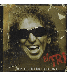 EL TRI ----- MÁS ALLÁ DEL BIEN Y EL MAL  ---- CD