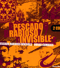PESCADO RABIOSO/INVISIBLE - OBRAS CUMBRES --- (2CD) --- CD