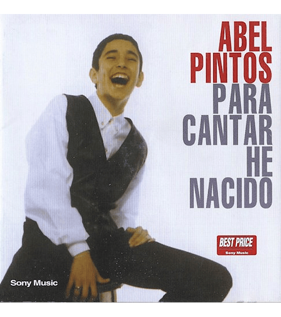 ABEL PINTOS ---- PARA CANTAR HE NACIDO --- CD