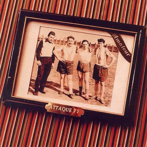 ATTAQUE 77 ---- AMATEUR ----- CD
