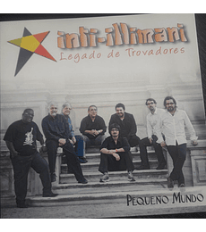  INTI ILLIMANI --- LEGADO DE TROVADORES (PEQUEÑO MUNDO + BONUS TRACK) ---- CD