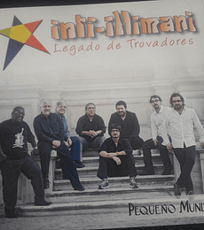  INTI ILLIMANI --- LEGADO DE TROVADORES (PEQUEÑO MUNDO + BONUS TRACK) ---- CD