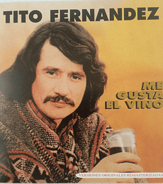 TITO FERNÁNDEZ ----- ME GUSTA EL VINO ---- CD 