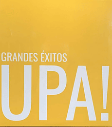 UPA! --- GRANDES EXITOS