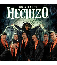 HECHIZO ---- POR SIEMPRE TU HECHIZO ---- CD 