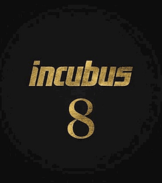 INCUBUS --------------------------------8   CD