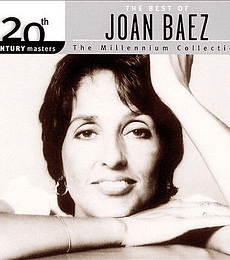 JOAN BAEZ - --------------MILLENNIUM COLLECTION-20TH CENTURY MASTERS  CD