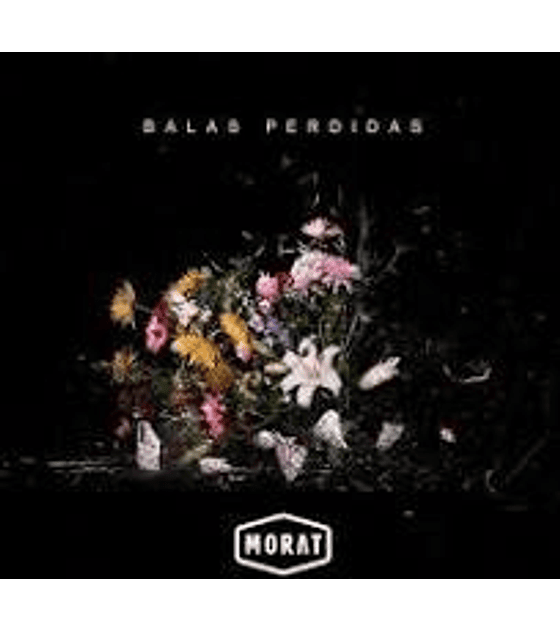 MORAT ------------------- BALAS PERDIDAS       CD