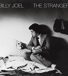 BILLY JOEL –----------------- THE STRANGER