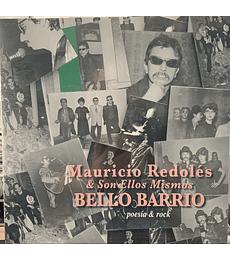 MAURICIO REDOLÉS & SON ELLOS MISMOS...........BELLO BARRIO