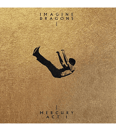 IMAGINE DRAGONS –-------------- MERCURY – ACT 1