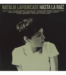 NATALIA LAFOURCADE - HASTA LA RAIZ -- CD