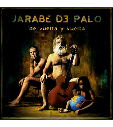 JARABE DE PALO - DE VUELTA Y VUELTA (VINILO) (LP+CD)