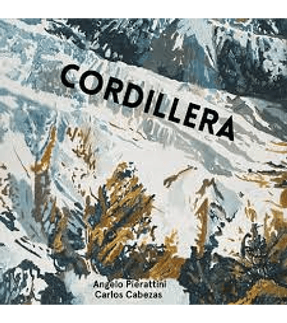 ANGELO PIERATTINI & CARLOS CABEZAS ---------------- CORDILLERA ---(CD)